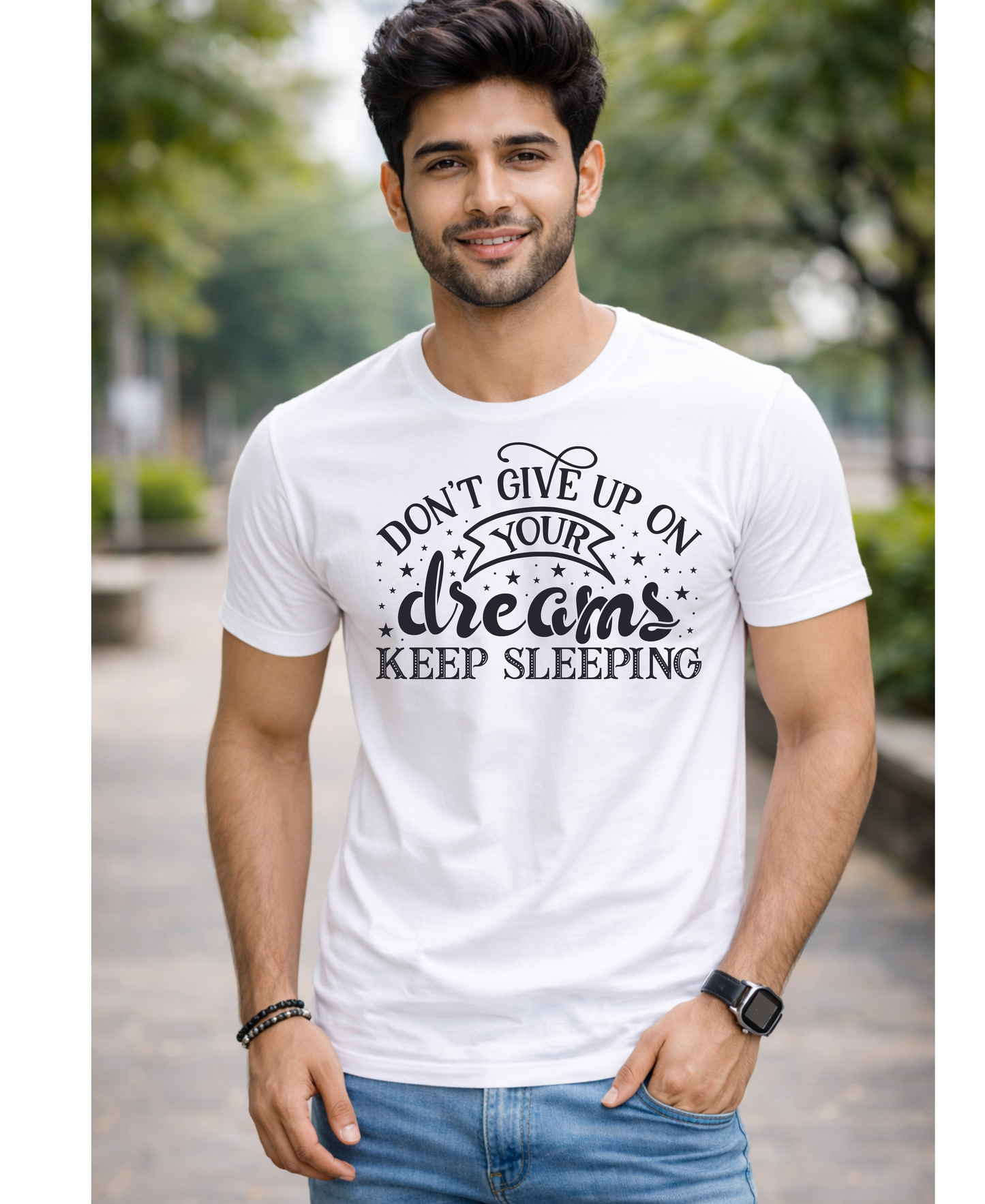 Dont give up on your dreams keep sleeping